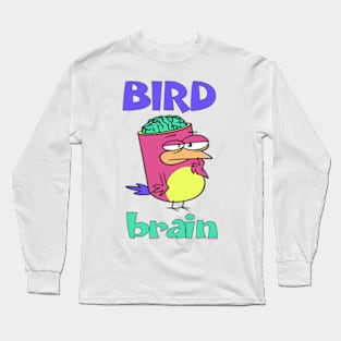 Birdbrain Design for Bird Lovers Long Sleeve T-Shirt